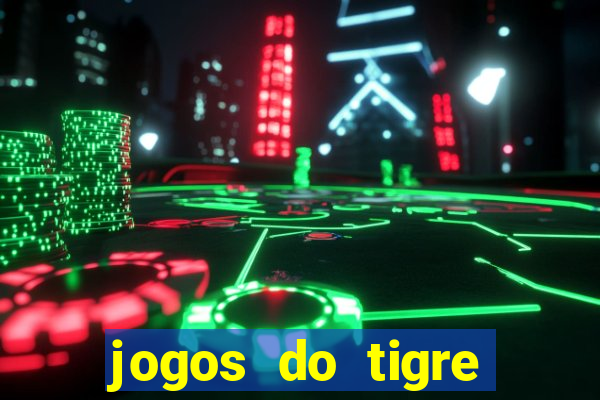 jogos do tigre plataforma nova